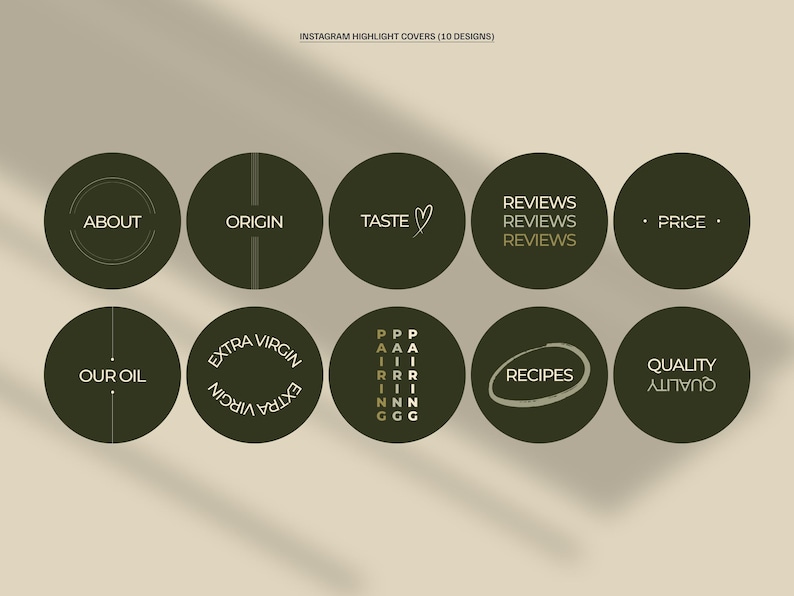May include: Ten Instagram highlight covers in a minimalist design. Each dark green circle features white or light green text, including "About," "Origin," "Taste," "Reviews," "Price," "Our Oil," "Extra Virgin," "Recipes," and "Quality."