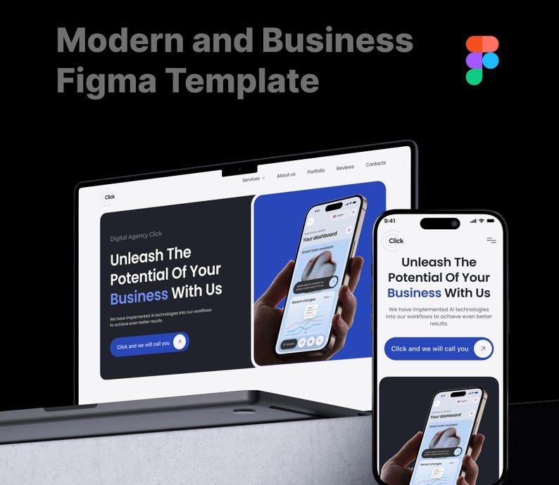 May include: A laptop and smartphone display a website design with the text "Modern and Business Figma Template." The website design features the text "Unleash The Potential Of Your Business With Us." The smartphone shows the same design.