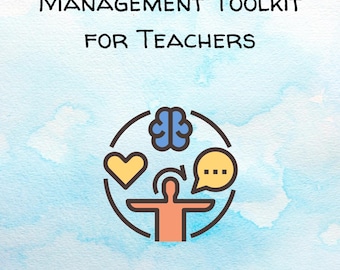 May include: A blue and white watercolor background with the text "Behavior Management Toolkit for Teachers." A circular graphic includes a yellow heart, a blue brain, a speech bubble, and a person with outstretched arms.