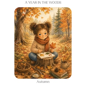 Puede incluir: Una lámina educativa Forest School Curriculum: A Year in the Woods Autumn con un niño de pelo rizado con un jersey beige y bufanda naranja, sentado en un tocón en un bosque, dibujando hojas en un libro junto a una cesta de bellotas.