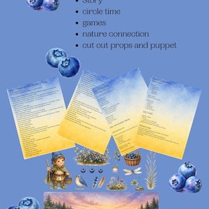 May include: A digital educational set titled July - Thistle and the Blueberry Song A July Gnome Story. It includes printed pages with text, a gnome puppet, blueberry illustrations, a bird, a dragonfly, and a landscape scene of a field.