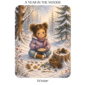 Könnte beinhalten: Ein Forest School Curriculum: A Year in the Woods Winter Bildungsdruck mit einem Kind in einem lila Mantel und Schal, das im Schnee sitzt und mit Naturmaterialien wie Tannenzapfen bastelt, mit dem Text Storyseed Hollow darunter.