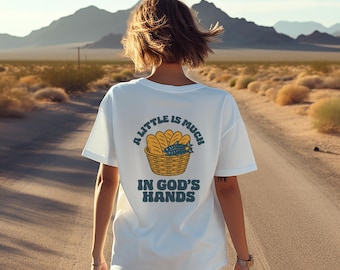 Camiseta cristiana motivacional: Diseño "Un poco es mucho"