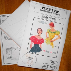 May include: A sewing pattern for a peasant top with embroidery templates. The pattern includes two views of the top, one with a red bodice and one with a yellow bodice. The pattern is for a bust size of 36 inches and a waist size of 30 inches.