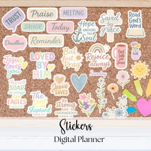 May include: A collection of colorful stickers with inspirational phrases and religious themes, including "Jesus loves you," "Saved by grace," and "Be strong." The stickers are arranged on a corkboard, with the words "Stickers" and "Digital Planner" at the bottom.