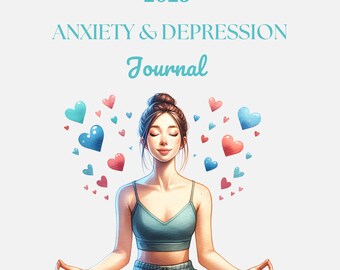 Anxiety and Depression Journal/Planner