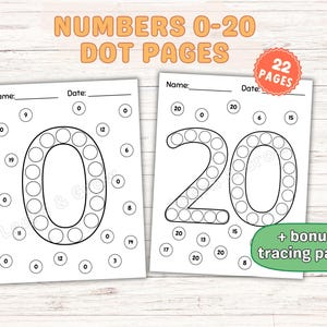 May include: Two black and white dot-to-dot pages for numbers 0 and 20, with the text "NUMBERS 0-20 DOT PAGES". Each page has a space for a name and date. Includes "+ bonus tracing pages" and a sticker that says "22 pages".