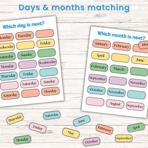 May include: Educational matching game with the text "Days & months matching." Two white cards ask "Which day is next?" and "Which month is next?" with colorful day and month labels. Loose labels are scattered below.