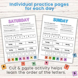 May include: Two white worksheets with the words "Saturday" and "Sunday" printed in colorful bubble letters. The worksheets include tracing and fill-in-the-blank exercises. Colorful letter tiles are scattered around the worksheets. Text reads "Cut & paste activity helps learn the order of the letters."