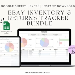 May include: A digital eBay inventory and returns tracker bundle, displayed on a laptop and tablet. The image shows spreadsheet data with charts. Text includes "GOOGLE SHEETS | EXCEL | INSTANT DOWNLOAD" and "EBAY INVENTORY & RETURNS TRACKER BUNDLE".