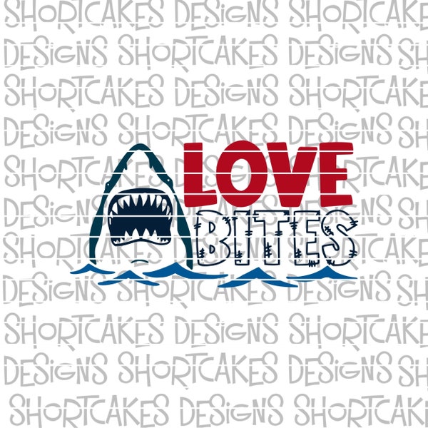 Love Bites Shark Valentine's Day Digital Download Svg/Png/Jpeg/DXF