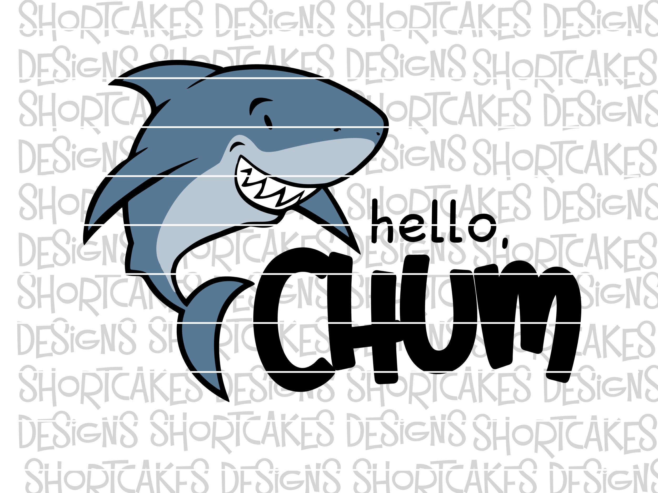 Hello Chum Shark Digital Download SVG/PNG/Jpeg/DXF - Etsy España