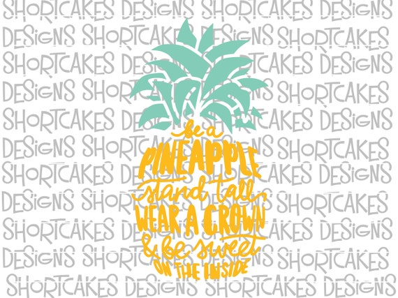 Be A Pineapple Digital Download Svg/png/jpeg/dxf | Etsy