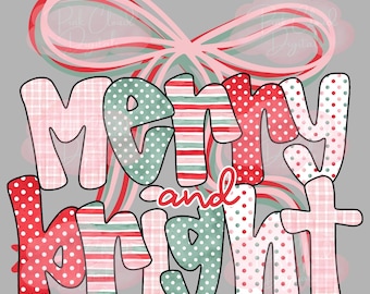 Puede incluir: Gráfico digital con las palabras "Merry and Bright" en una fuente caprichosa. Las letras están decoradas con lunares, rayas y patrones de cuadros en rojo, verde y rosa. Un gran lazo está en el fondo.