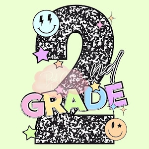 May include: A colorful graphic for 2nd grade. The number 2 is black and white with a speckled pattern. The word "GRADE" is in pastel colors. Smiley faces and stars decorate the design, set against a light green background.