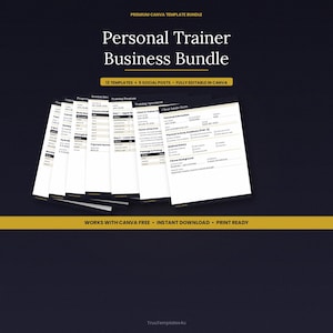 Könnte beinhalten: Ein Vorlagenpaket für Personal Trainer mit dem Text "Personal Trainer Business Bundle". Die Vorlagen umfassen Formulare und Social-Media-Posts. Der Text "WORKS WITH CANVA FREE • INSTANT DOWNLOAD • PRINT READY" ist ebenfalls sichtbar.