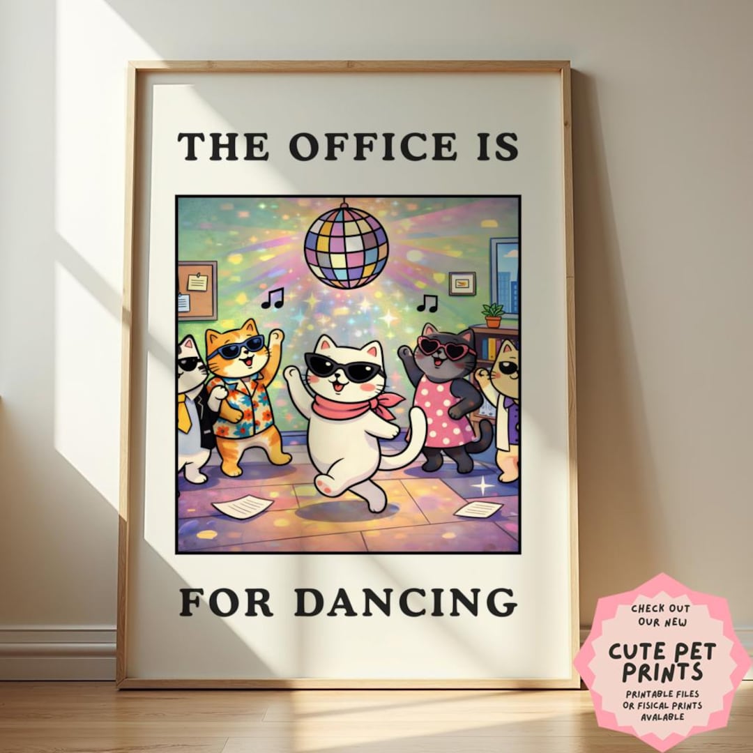 funny-office-poster-cat-print-the-office-is-for-dancing-wall-art