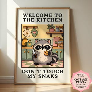 Welcome To The Kitchen Don’t Touch My Snacks - Funny Kitchen Wall Art, Cute Raccoon Poster, Food Humor Print