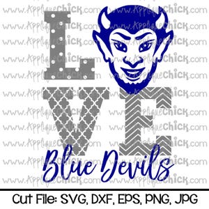 May include: A blue and gray graphic design with the word "LOVE" in a patterned font and the words "Blue Devils" in blue. The letter "O" in the word "LOVE" is replaced with a blue cartoon devil with horns and a mischievous grin.