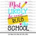 Most Likely to Rule the School SVG Clipart DXF Ruler, Pencil