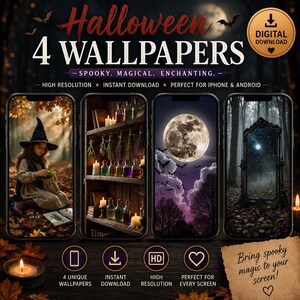 May include: Digital download of four Halloween-themed wallpapers. The image showcases four different phone screens displaying spooky scenes: a witch, a shelf with potions, a full moon, and a mirror. The text reads "Halloween 4 Wallpapers".