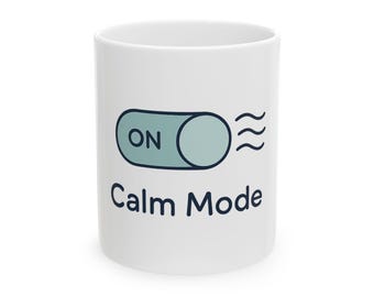 Funny Coffee Mug - 11oz & 15oz, Perfect for Relaxation, Gift for Meditation, Cozy Coffee Cup, Stress Relief Mug, Unique Self-Care