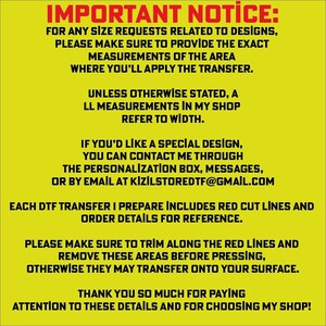 a notice for a transfer service, providing specific instructions for customers regarding the size of their request and the measurements of the area where the transfer will be applied.
