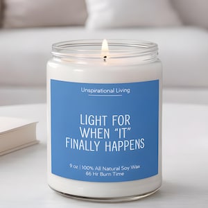 Funny Anti Trump Candle – Progressive Political Gift – Anti MAGA Humor Candle – Light For When It Happens