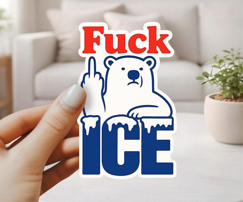 FUCK ICE Sticker - Get the Fuck Out Of Our City