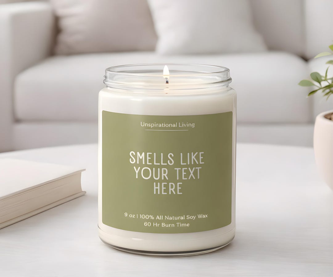 Smells Like Custom Candle
