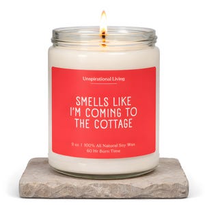I'm Coming to the Cottage Candle - Heated Hockey Rivalry Gift For Fans - Hockey Romance Inspired - Smells Like