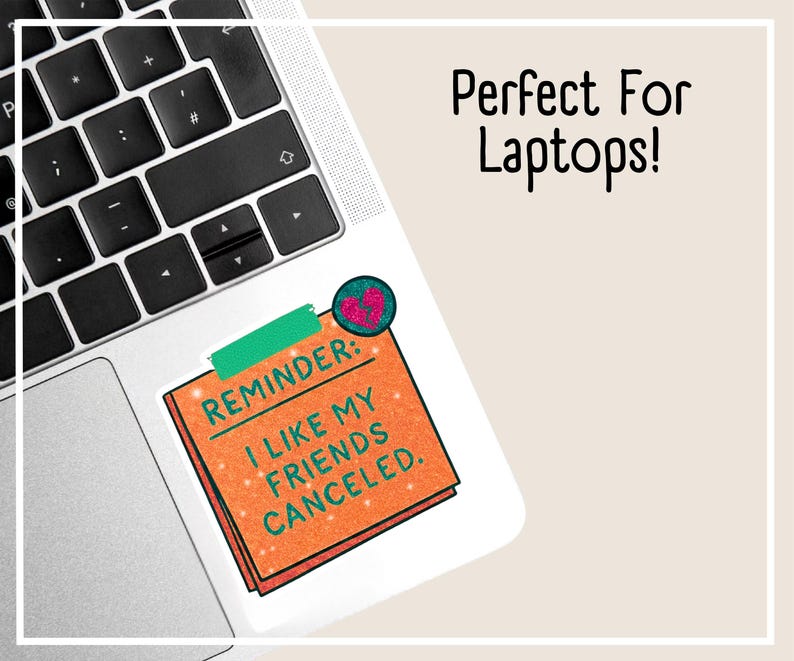 I Like My Friends Canceled Sticker For Laptop - Swift Inspired