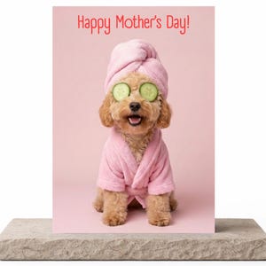 Custom Dog Mother's Day Card With Spa Robe