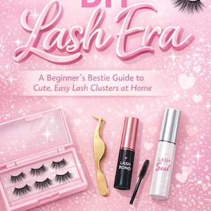 以下が含まれることがあります： ピンク色のDIY Lash Eraの書籍カバー。つけまつげ、つけまつげ用接着剤、つけまつげシーラー、ピンセットが描かれています。表紙には「DIY Lash Era」と「A Beginner's Bestie Guide to Cute, Easy Lash Clusters at Home」と書かれています。