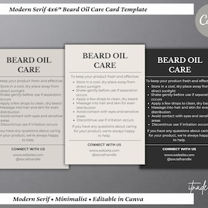 May include: Three minimalist beard oil care card templates in beige, cream, and black. Each card features instructions for beard oil use, including storage and application tips. The cards are labeled "Beard Oil Care" and include contact information.