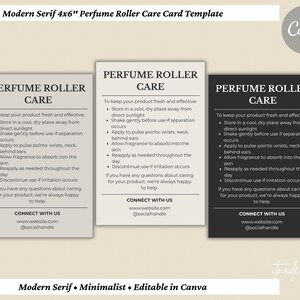 May include: Three perfume roller care cards in beige, cream, and black, each with the text "Perfume Roller Care" and care instructions. The cards are labeled "Modern Serif 4x6" Perfume Roller Care Card Template" and "Modern Serif • Minimalist • Editable in Canva."