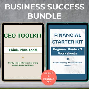 May include: A digital business success bundle featuring two tablets. One displays "CEO TOOLKIT" with "Think. Plan. Lead" and "Clarity and confidence for every stage of your business." The other shows "FINANCIAL STARTER KIT" with "Beginner Guide + 3 Worksheets."