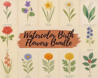 Birth Month Flower Prints: Vintage Watercolor Botanical Art (Digital Download)