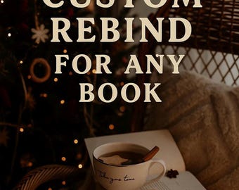 Handmade Custom Book Rebind | Special Edition Book