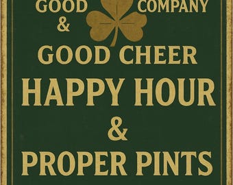 Sláinte & Proper Pints - Happy Hour-bord Ierse pub