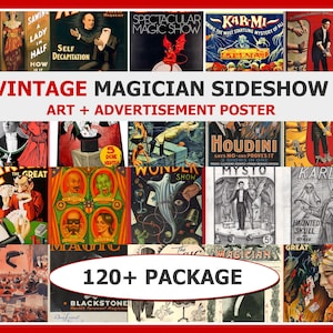 May include: A collection of vintage magician sideshow art and advertisement posters. The posters feature colorful illustrations and text, with themes of magic, illusion, and mystery. The text "VINTAGE MAGICIAN SIDESHOW ART + ADVERTISEMENT POSTER" is visible.
