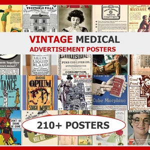 May include: A collection of vintage medical advertisement posters. The posters feature various illustrations and text, including advertisements for pills, massage, and other health-related products. The text "VINTAGE MEDICAL ADVERTISEMENT POSTERS" is displayed.
