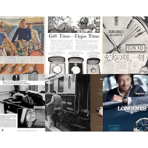 May include: A collage of vintage watch advertisements. The ads feature watches from brands like Rolex, Seiko, and Longines. The images include men in various settings, such as a sailboat, a train, and a car, showcasing the watches.