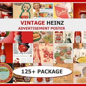 May include: A vintage advertisement poster featuring various Heinz Tomato Ketchup ads. The poster includes images of ketchup bottles, vintage advertisements, and the text "VINTAGE HEINZ ADVERTISEMENT POSTER" and "125+ PACKAGE".