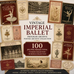 Pode incluir: Uma coleção de efêmeros de balé imperial vintage com cartazes, programas e ingressos em tons de creme, vermelho e preto. O texto central diz VINTAGE IMPERIAL BALLET PROGRAM ARCHIVE POSTER ARCHIVE COLLECTION com 100 imagens JPG/PNG.