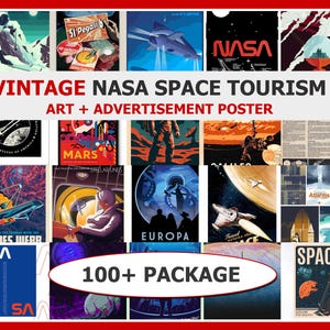Pode incluir: Uma coleção de cartazes vintage de turismo espacial da NASA. Os cartazes apresentam designs retrô com imagens de planetas, foguetes e astronautas. O texto "VINTAGE NASA SPACE TOURISM ART + ADVERTISEMENT POSTER" é exibido no topo. A imagem também inclui o texto "100+ PACKAGE".