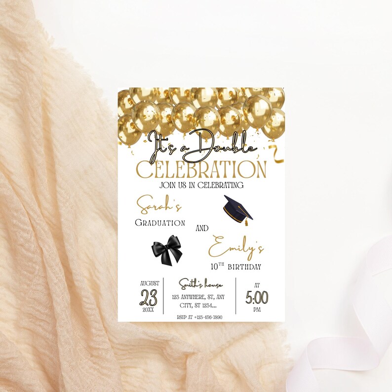 May include: White invitation card with gold text and accents. The text reads "It's a Double Celebration" and includes details for a graduation and a 10th birthday. Gold balloons are at the top.