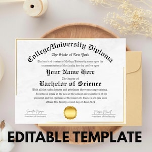 以下が含まれることがあります： 「College/University Diploma」と「Bachelor of Science」の文字が入った、金色の縁取りの卒業証書テンプレート。名前を入れるスペースがあり、封筒と「EDITABLE TEMPLATE」の文字が入ったニュートラルな背景に配置されています。