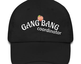 Gang Bang Coordinator Hat – Funny Naughty Lifestyle Hat with Peach Emoji, Adult Humor Snapback or Dad Hat