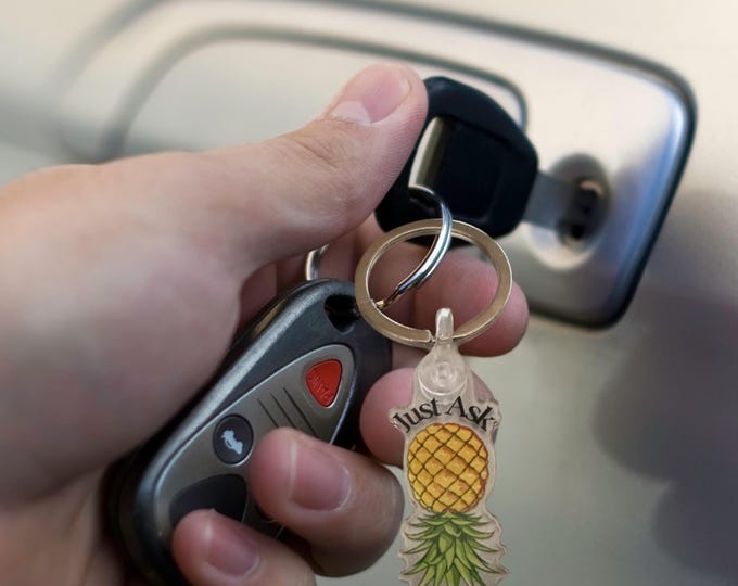 Acrylic Keychain, JUST ASK with Upsidedown Pineapple